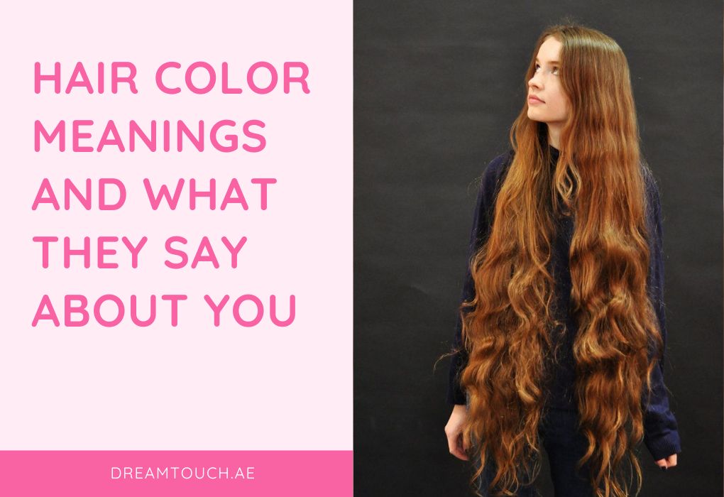 Hair Color Meanings and What They Say About You